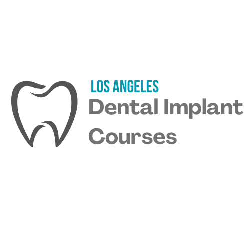 Dental Implant Courses Los Angeles